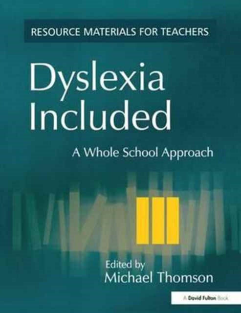 Book cover of: Dyslexia Included