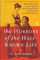 Book cover of: Horrors of the Half-Known Life. By: G. J. Barker-Benfield