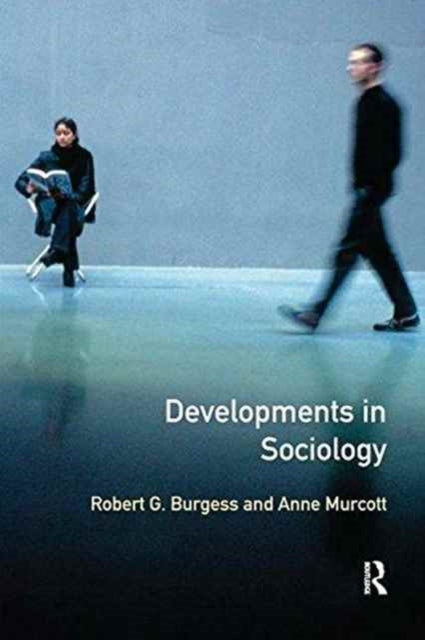 Book cover of: Developments in Sociology. By: Robert Burgess