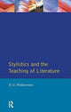 Book cover of: Stylistics and the Teaching of Literature. By: H. G. Widdowson
