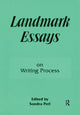 Book cover of: Landmark Essays on Writing Process. By: Sondra Perl