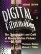 Book cover of: Digital Filmmaking. By: Thomas Ohanian