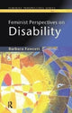 Book cover of: Feminist Perspectives on Disability. By: Barbara Fawcett