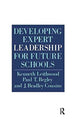 Book cover of: Developing Expert Leadership For Future Schools. By: Kenneth Leithwood