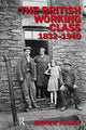 Book cover of: British Working Class 1832-1940. By: Andrew August