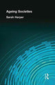 Book cover of: AGEING SOCIETIES. By: Sarah Harper