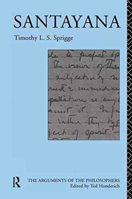 Book cover of: Santayana. By: Timothy L. S. Sprigge