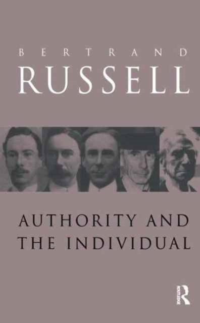 Book cover of: Authority and the Individual. By: Bertrand Russell