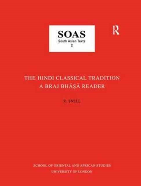 Book cover of: Hindi Classical Tradition. By: R. Snell
