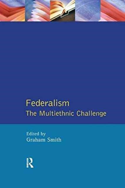 Book cover of: Federalism. By: Graham Smith