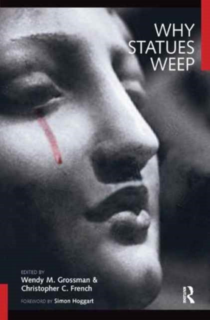 Book cover of: Why Statues Weep. By: Wendy M. Grossman