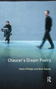 Book cover of: Chaucer's Dream Poetry. By: Helen Phillips