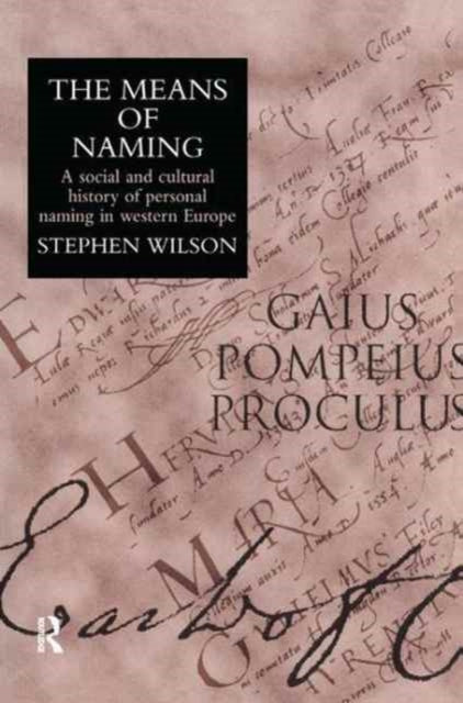 Book cover of: Means Of Naming. By: Stephen Wilson