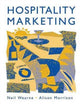 Book cover of: Hospitality Marketing. By: Neil Wearne