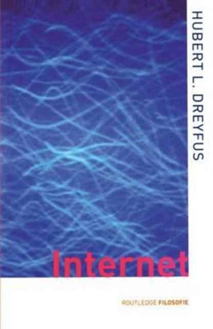 Book cover of: On the Internet. By: Hubert L. Dreyfus
