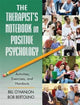 Book cover of: Therapist's Notebook on Positive Psychology. By: Bill O'Hanlon