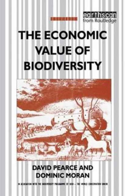 Book cover of: Economic Value of Biodiversity. By: David Pearce