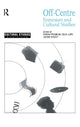 Book cover of: Off-Centre. By: Sarah Franklin