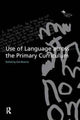 Book cover of: Use of Language Across the Primary Curriculum. By: Eve Bearne
