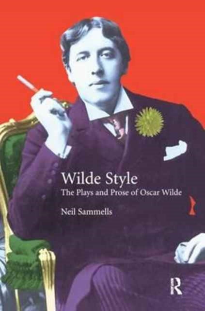 Book cover of: Wilde Style. By: Neil Sammells