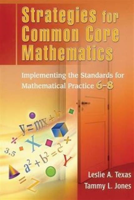 Book cover of: Strategies for Common Core Mathematics. By: Leslie Texas