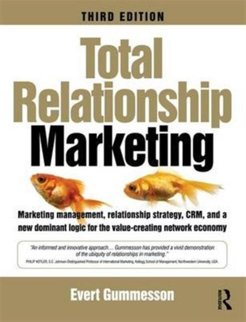Book cover of: Total Relationship Marketing. By: Evert Gummesson