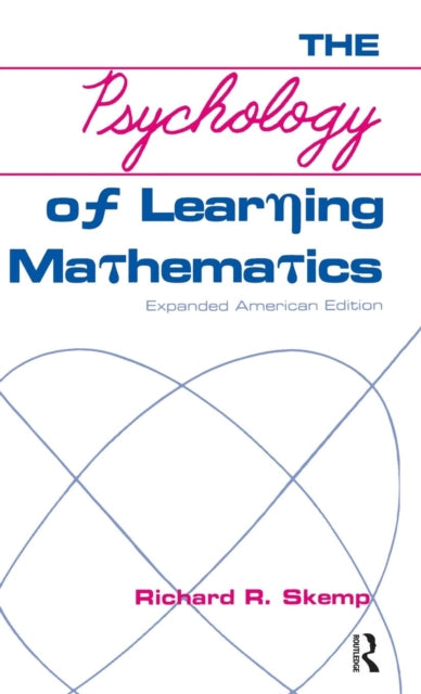 Book cover of: Psychology of Learning Mathematics. By: Richard R. Skemp
