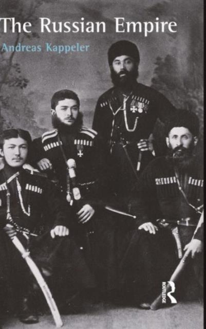 Book cover of: Russian Empire. By: Andreas Kappeler