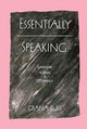 Book cover of: Essentially Speaking. By: Diana Fuss