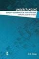 Book cover of: Understanding Quality Assurance in Construction. By: H. W. Chung