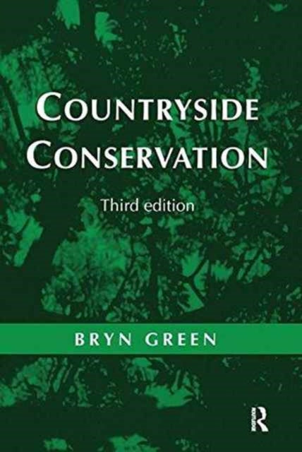 Book cover of: Countryside Conservation. By: Bryn Green