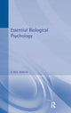 Book cover of: Essential Biological Psychology. By: G. Neil Martin