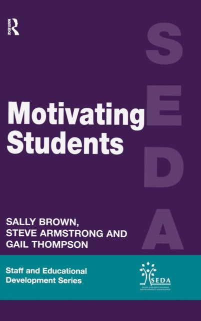 Book cover of: Motivating Students. By: Armstrong Steve