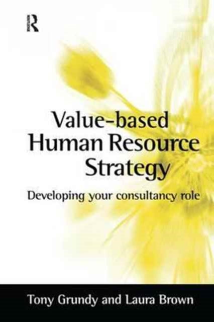 Book cover of: Value-based Human Resource Strategy. By: Laura Brown