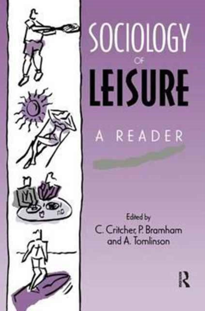 Book cover of: Sociology of Leisure. By: P. Bramham