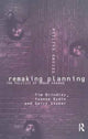 Book cover of: Remaking Planning. By: Tim Brindley
