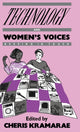 Book cover of: Technology and Women's Voices. By: Cheris Kramarae