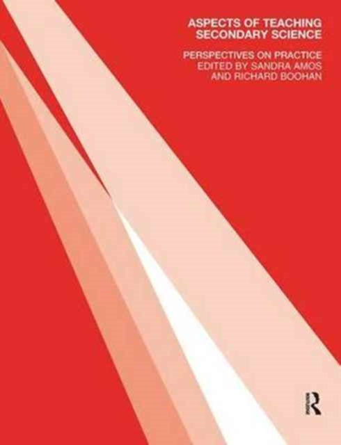 Book cover of: Aspects of Teaching Secondary Science. By: Sandra Amos