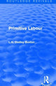 Book cover of: Primitive Labour. By: L. H. Dudley Buxton