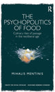 Book cover of: Psychopolitics of Food. By: Mihalis Mentinis