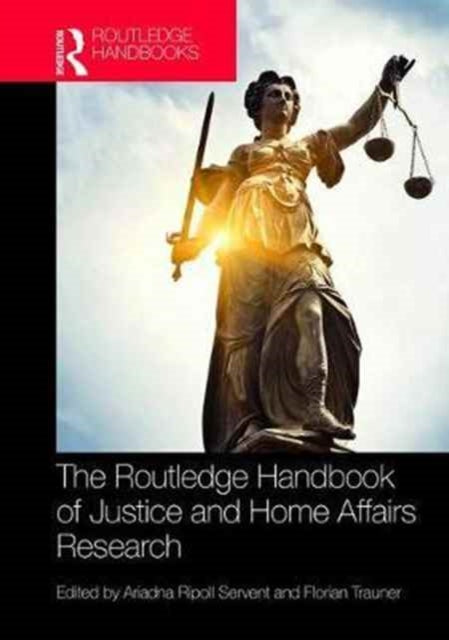 Book cover of: Routledge Handbook of Justice and Home Affairs Research. By: Ariadna Ripoll Servent