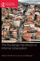 Book cover of: Routledge Handbook on Informal Urbanization. By: Roberto Rocco