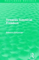 Book cover of: Towards Industrial Freedom. By: Edward Carpenter