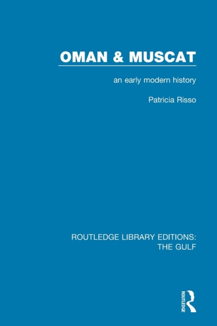 Book cover of: Oman and Muscat. By: Patricia Risso