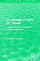Book cover of: Drama of Love and Death. By: Edward Carpenter