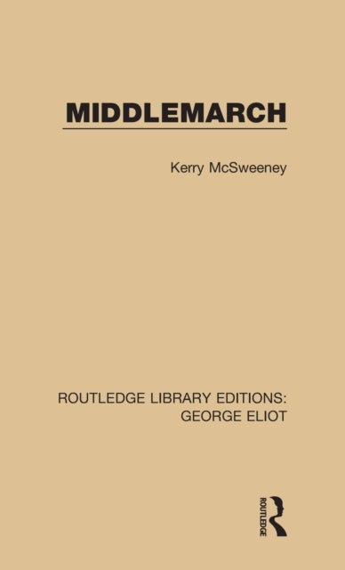 Book cover of: Middlemarch. By: Kerry McSweeney