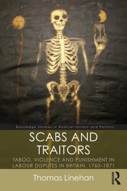 Book cover of: Scabs and Traitors. By: Thomas Linehan