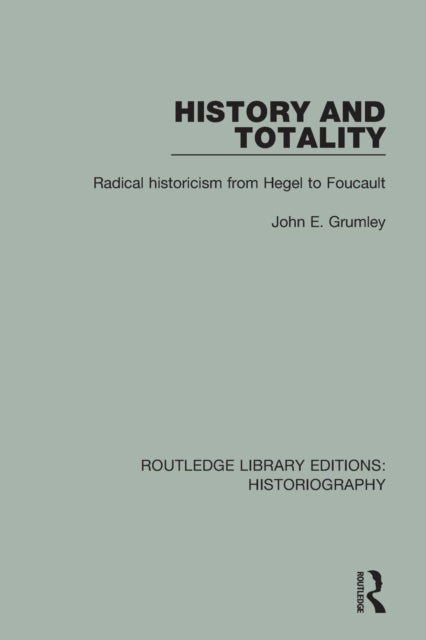 Book cover of: History and Totality. By: John Grumley