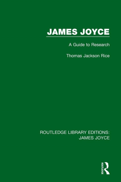 Book cover of: James Joyce. By: Thomas Jackson Rice
