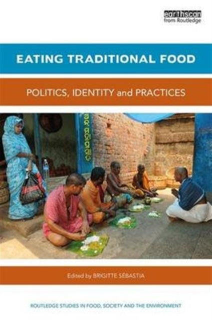 Book cover of: Eating Traditional Food. By: Brigitte Sebastia